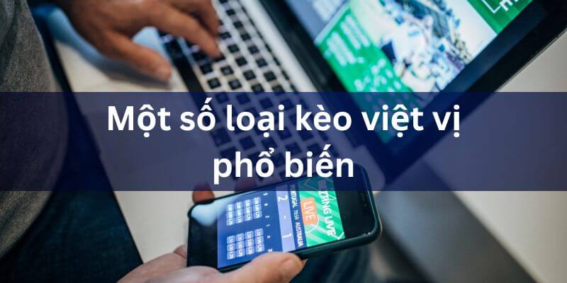 Một số biến thể kèo việt vị phổ biến